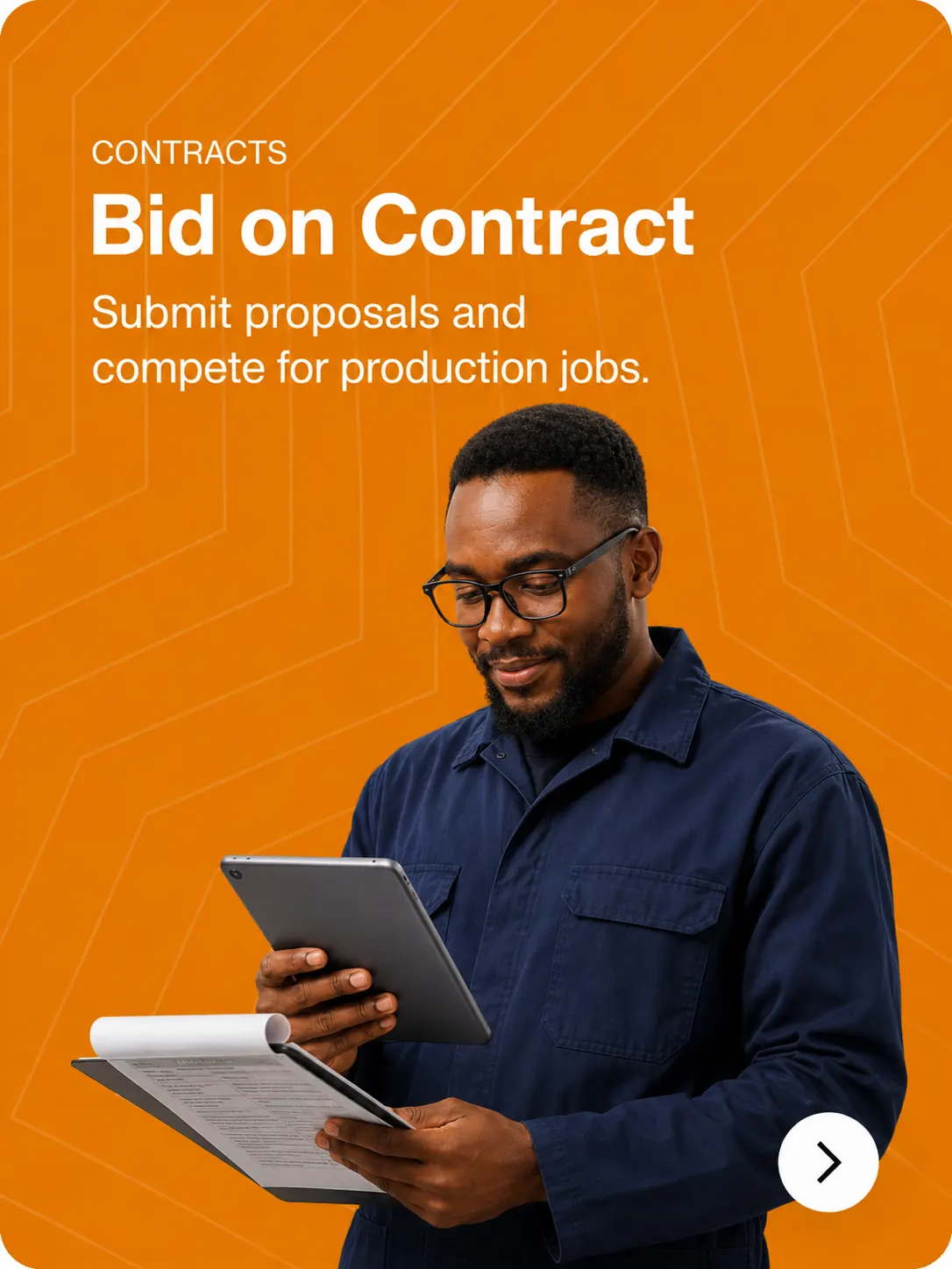 Bid on Contract — submit proposals and compete for production jobs